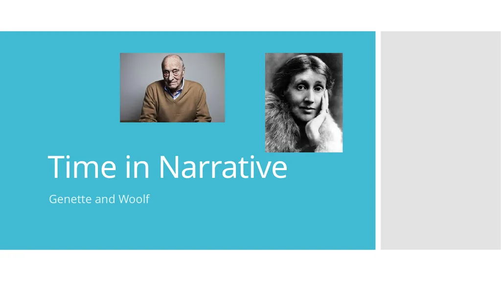 Time in Narrative Genette and Woolf Assessment - slide 1 of 15