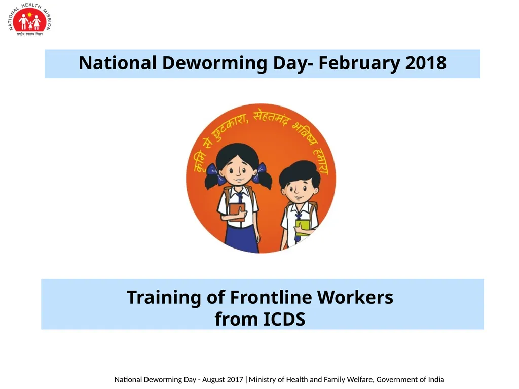 National Deworming Day- February 2018 Training of - slide 1 of 26