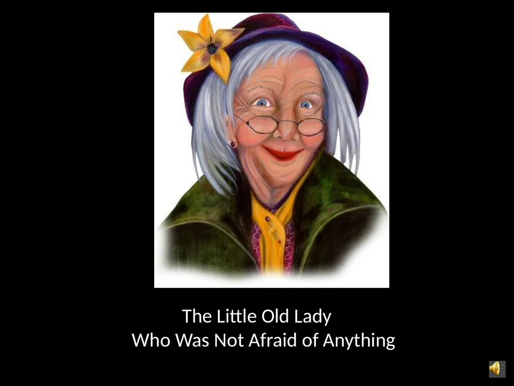 The Little Old Lady Who Was Not Afraid of Anything - slide 1 of 14