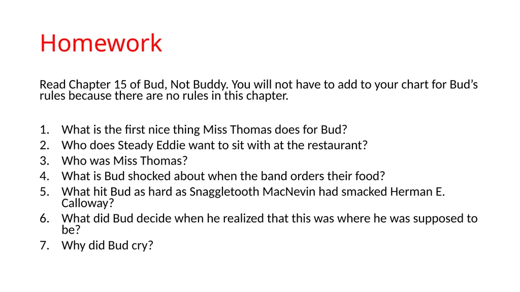 How Does the Author Convey Themes in Bud, Not - slide 10 of 10