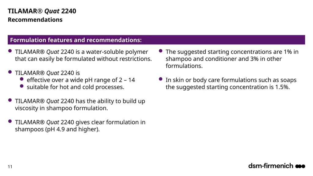 April 2025 TILAMAR® Quat 2240 Deep conditioning - slide 11 of 17
