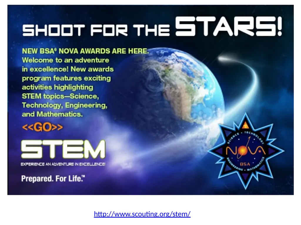 http://www.scouting.org/stem/ What is STEM & Nova? - slide 2 of 22