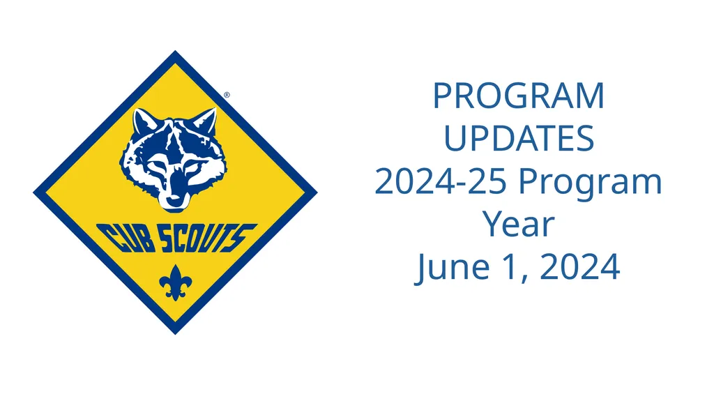 PROGRAM UPDATES 2024-25 Program Year June 1, 2024 - slide 1 of 17