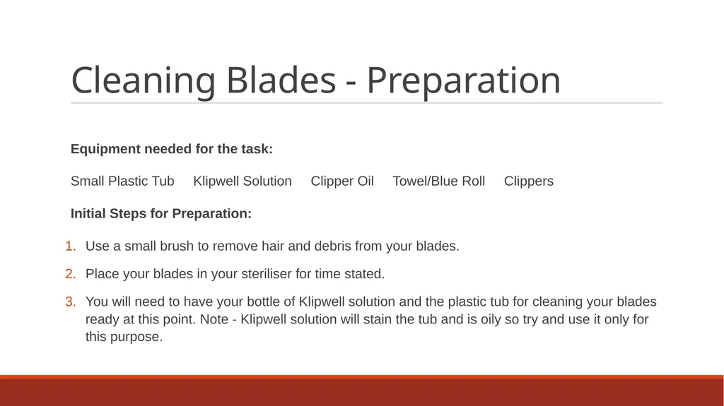 Cleaning Grooming Equipment Introduction Whilst - slide 7 of 19