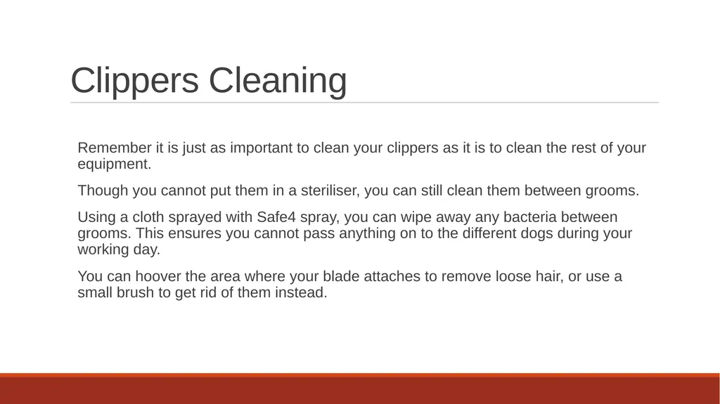 Cleaning Grooming Equipment Introduction Whilst - slide 11 of 19