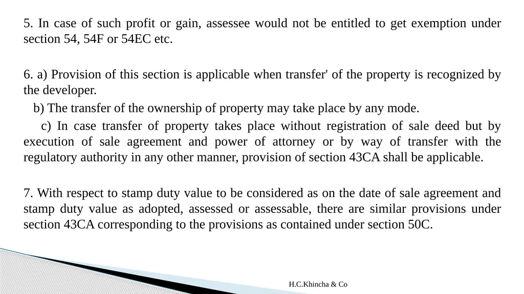 H.C.Khincha & Co ISSUES IN SECTION 45(5A), 50C AND - slide 169 of 278