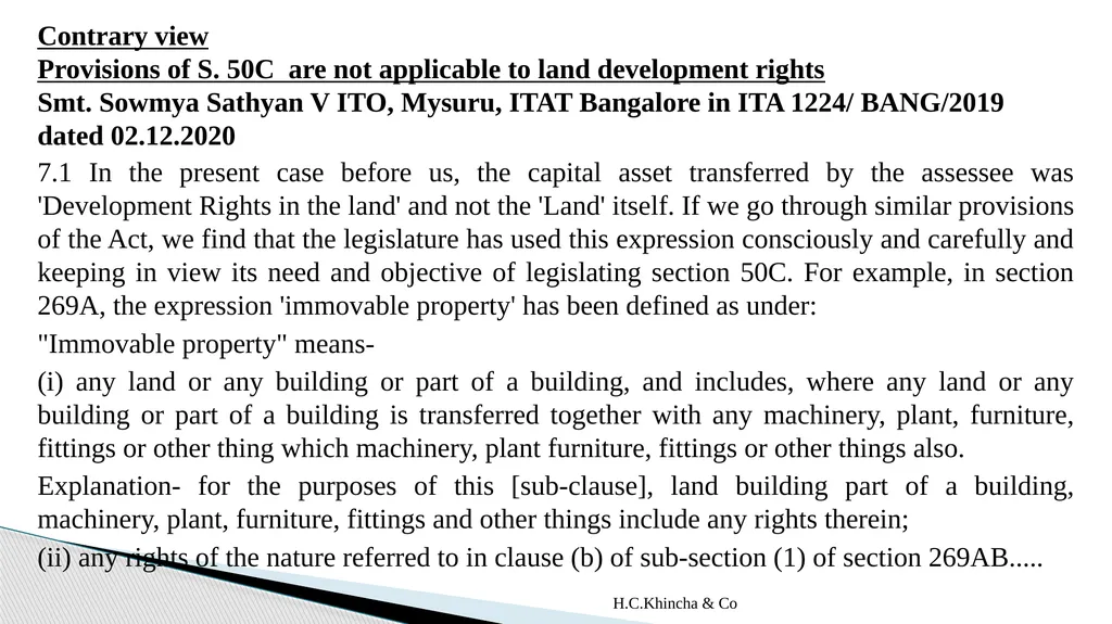 H.C.Khincha & Co ISSUES IN SECTION 45(5A), 50C AND - slide 89 of 278