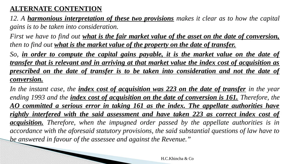 H.C.Khincha & Co ISSUES IN SECTION 45(5A), 50C AND - slide 40 of 278
