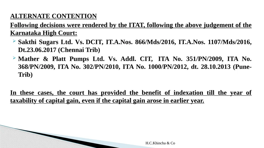 H.C.Khincha & Co ISSUES IN SECTION 45(5A), 50C AND - slide 41 of 278