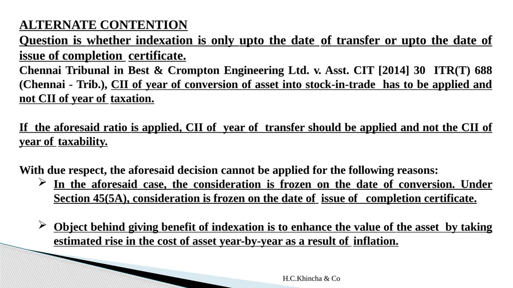 H.C.Khincha & Co ISSUES IN SECTION 45(5A), 50C AND - slide 43 of 278
