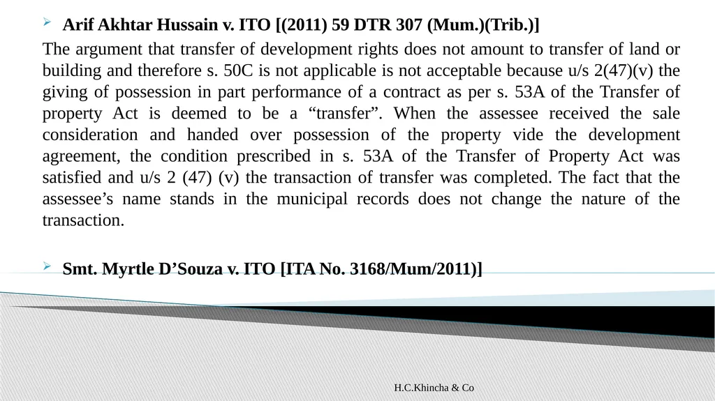 H.C.Khincha & Co ISSUES IN SECTION 45(5A), 50C AND - slide 88 of 278