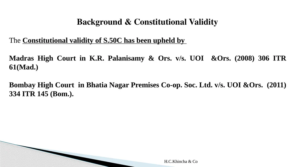 H.C.Khincha & Co ISSUES IN SECTION 45(5A), 50C AND - slide 80 of 278