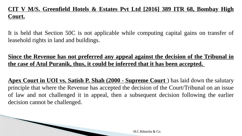 H.C.Khincha & Co ISSUES IN SECTION 45(5A), 50C AND - slide 94 of 278