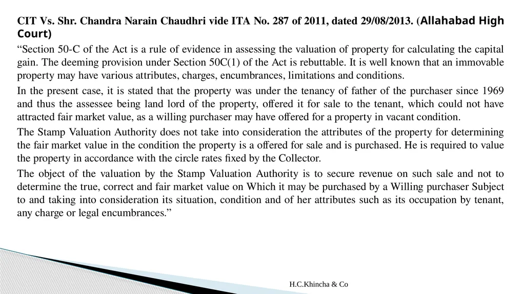 H.C.Khincha & Co ISSUES IN SECTION 45(5A), 50C AND - slide 155 of 278