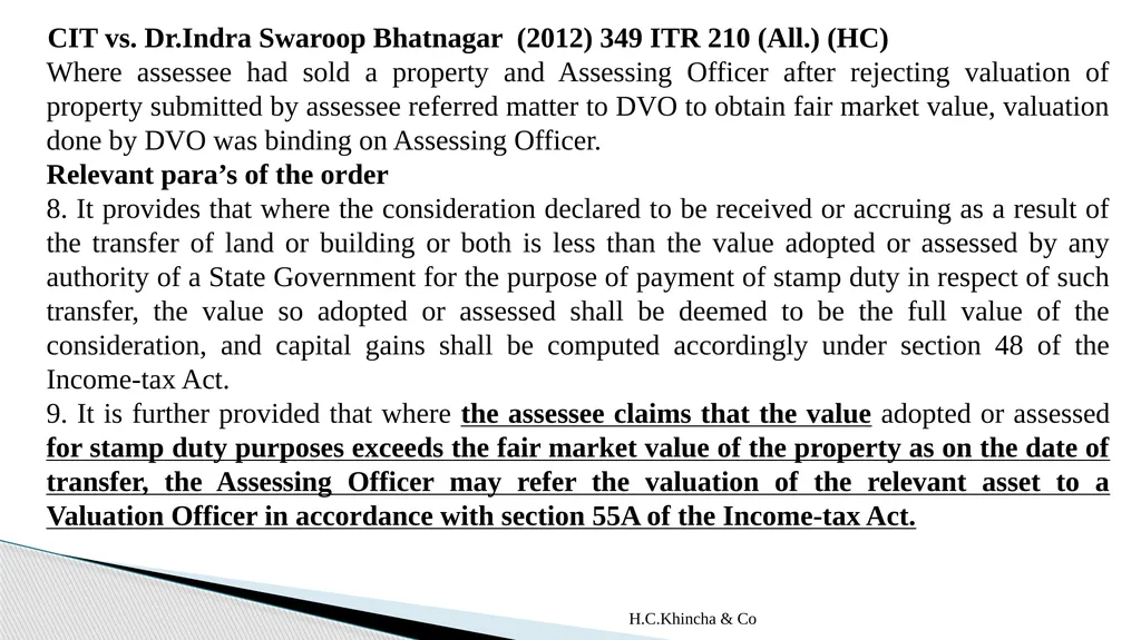 H.C.Khincha & Co ISSUES IN SECTION 45(5A), 50C AND - slide 130 of 278