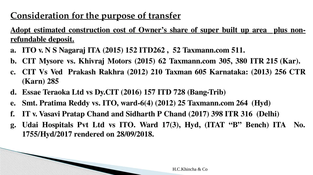H.C.Khincha & Co ISSUES IN SECTION 45(5A), 50C AND - slide 8 of 278