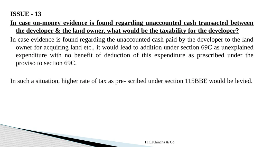 H.C.Khincha & Co ISSUES IN SECTION 45(5A), 50C AND - slide 194 of 278