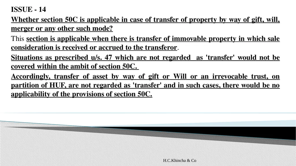 H.C.Khincha & Co ISSUES IN SECTION 45(5A), 50C AND - slide 145 of 278