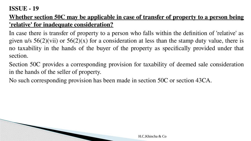 H.C.Khincha & Co ISSUES IN SECTION 45(5A), 50C AND - slide 152 of 278