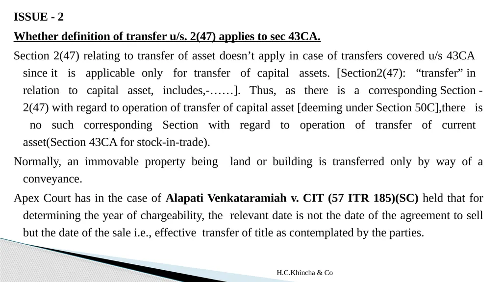 H.C.Khincha & Co ISSUES IN SECTION 45(5A), 50C AND - slide 174 of 278