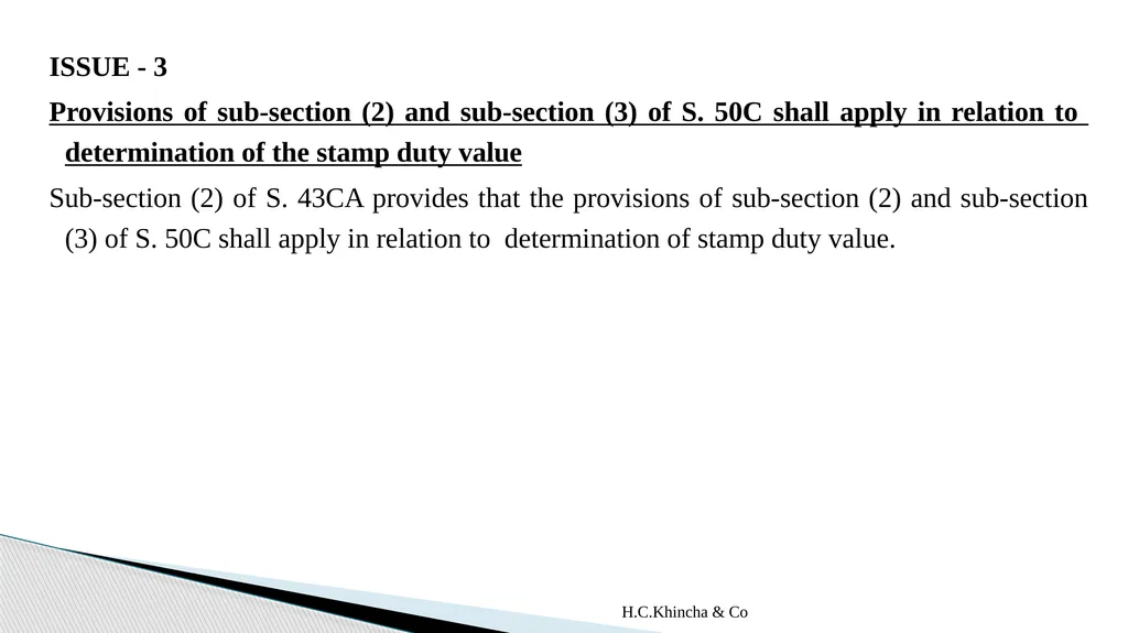 H.C.Khincha & Co ISSUES IN SECTION 45(5A), 50C AND - slide 175 of 278