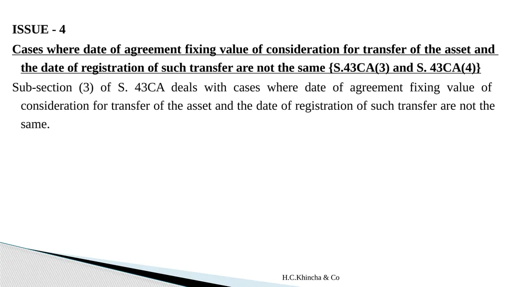 H.C.Khincha & Co ISSUES IN SECTION 45(5A), 50C AND - slide 180 of 278
