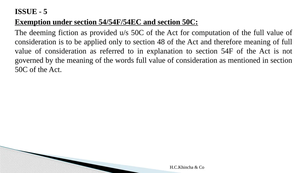 H.C.Khincha & Co ISSUES IN SECTION 45(5A), 50C AND - slide 100 of 278