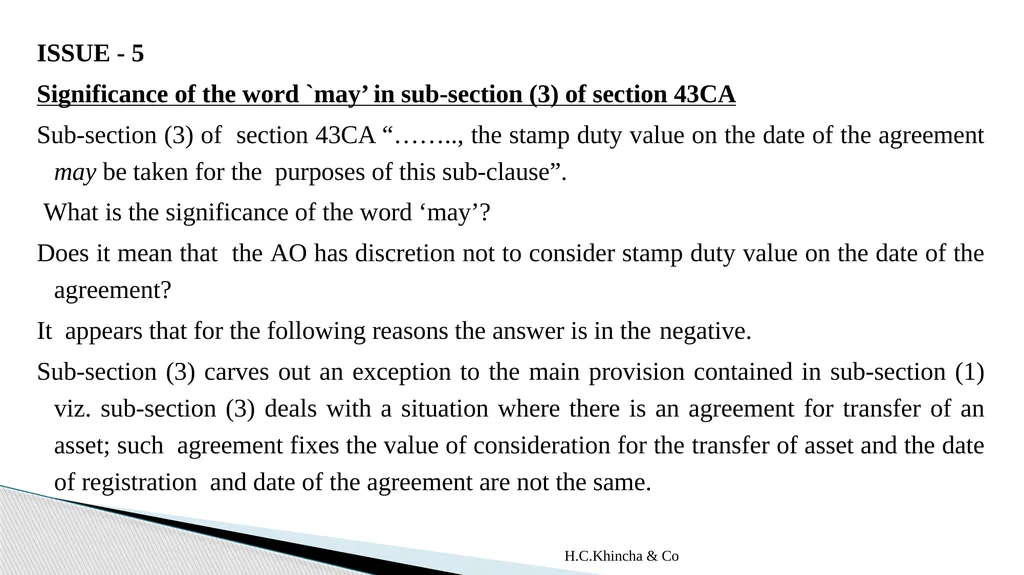 H.C.Khincha & Co ISSUES IN SECTION 45(5A), 50C AND - slide 183 of 278