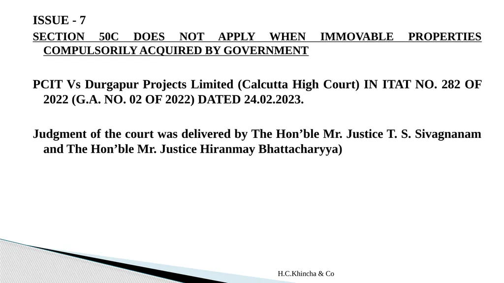 H.C.Khincha & Co ISSUES IN SECTION 45(5A), 50C AND - slide 119 of 278