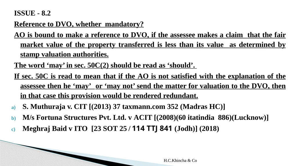 H.C.Khincha & Co ISSUES IN SECTION 45(5A), 50C AND - slide 125 of 278