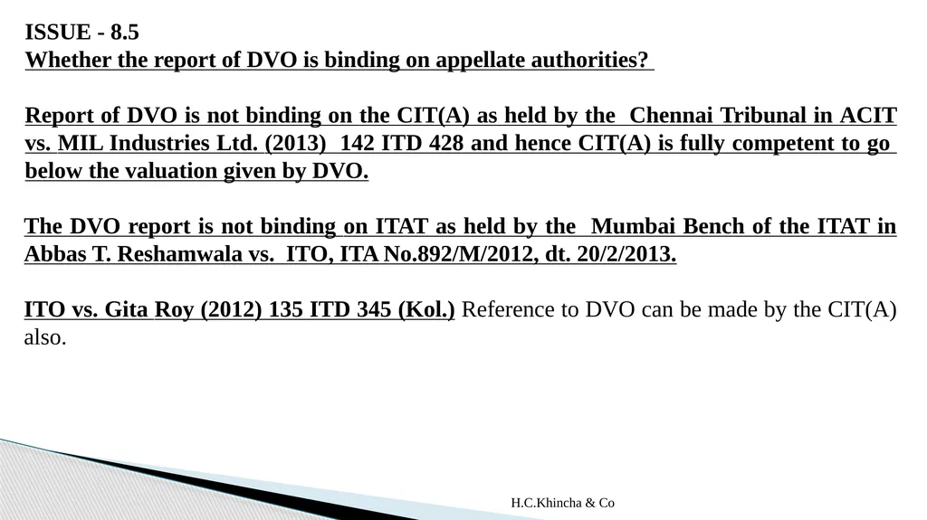 H.C.Khincha & Co ISSUES IN SECTION 45(5A), 50C AND - slide 133 of 278