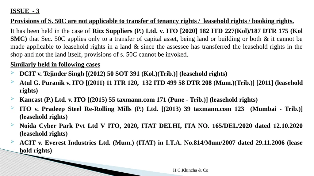 H.C.Khincha & Co ISSUES IN SECTION 45(5A), 50C AND - slide 93 of 278