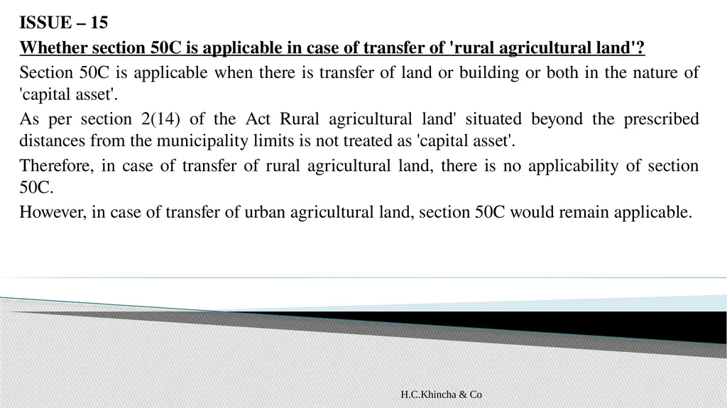 H.C.Khincha & Co ISSUES IN SECTION 45(5A), 50C AND - slide 146 of 278