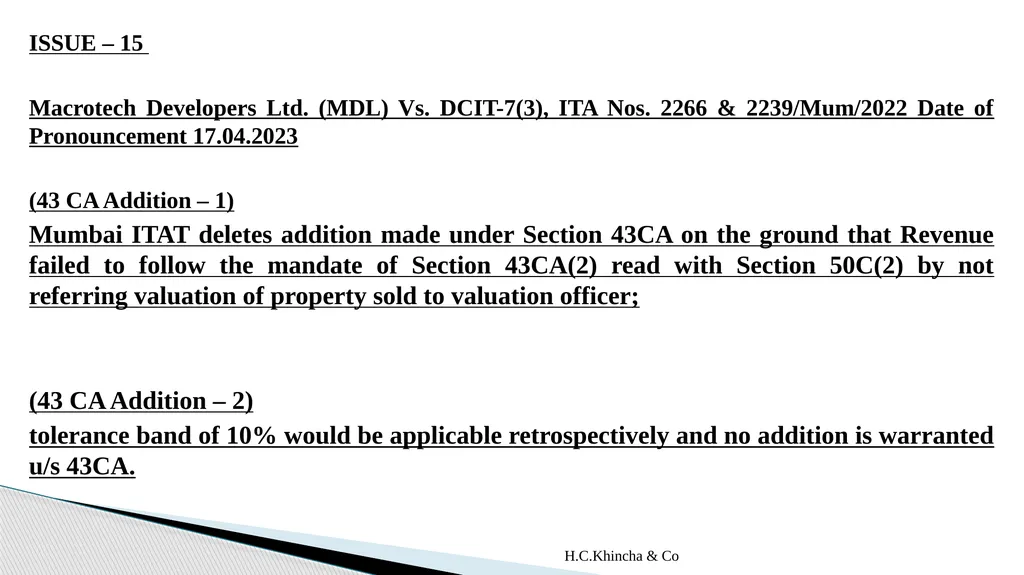 H.C.Khincha & Co ISSUES IN SECTION 45(5A), 50C AND - slide 196 of 278