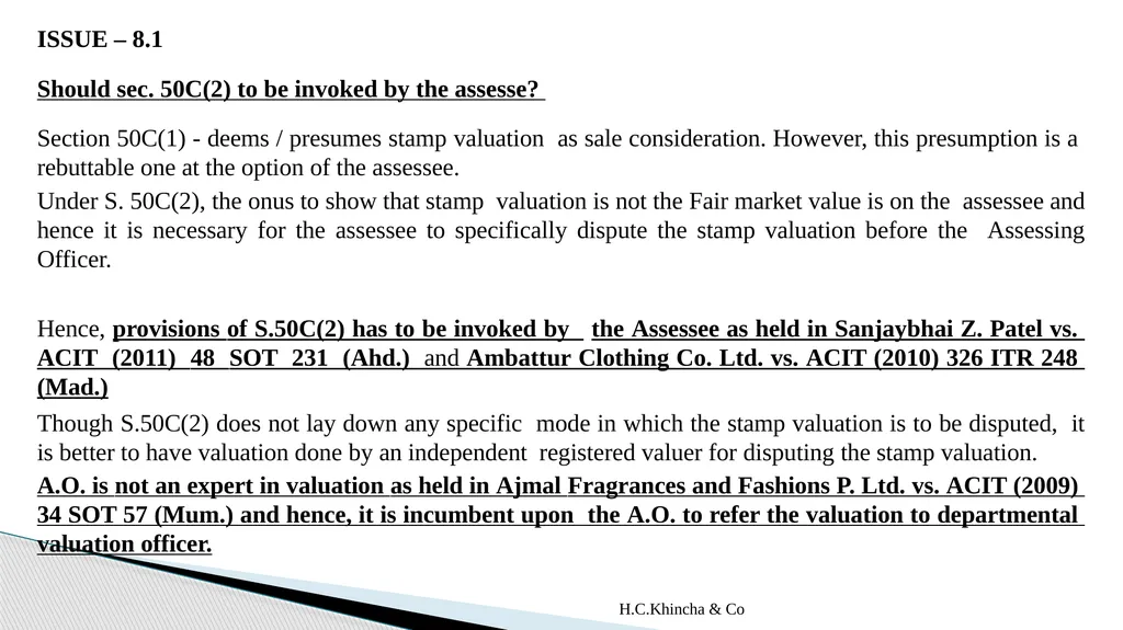 H.C.Khincha & Co ISSUES IN SECTION 45(5A), 50C AND - slide 124 of 278
