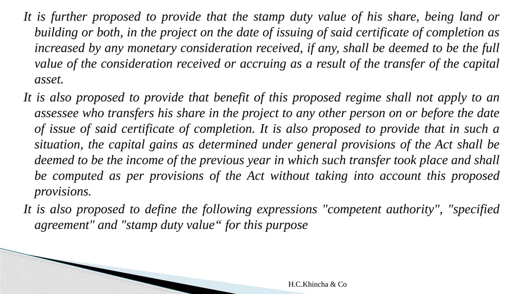 H.C.Khincha & Co ISSUES IN SECTION 45(5A), 50C AND - slide 23 of 278
