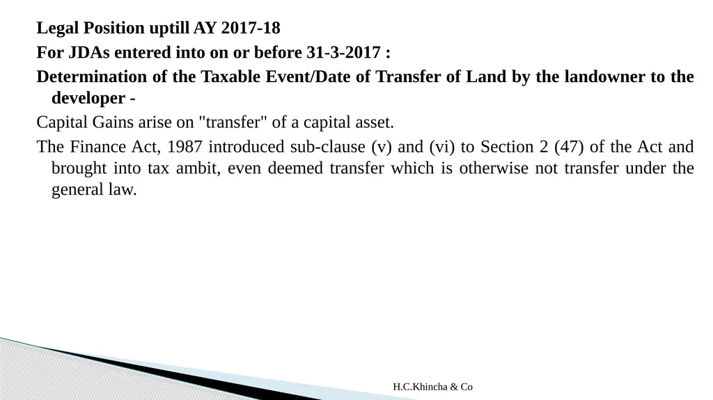 H.C.Khincha & Co ISSUES IN SECTION 45(5A), 50C AND - slide 2 of 278
