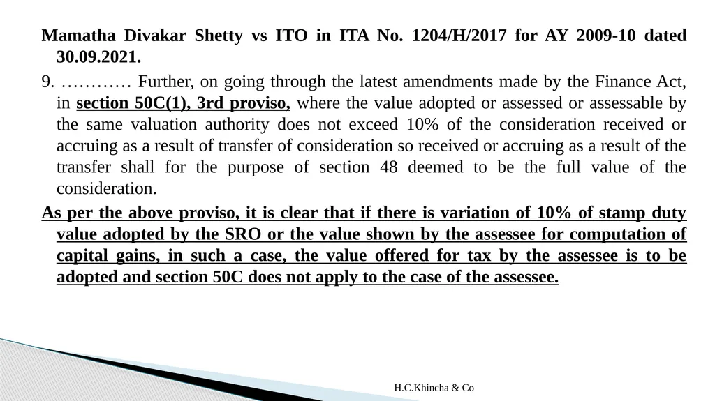 H.C.Khincha & Co ISSUES IN SECTION 45(5A), 50C AND - slide 117 of 278