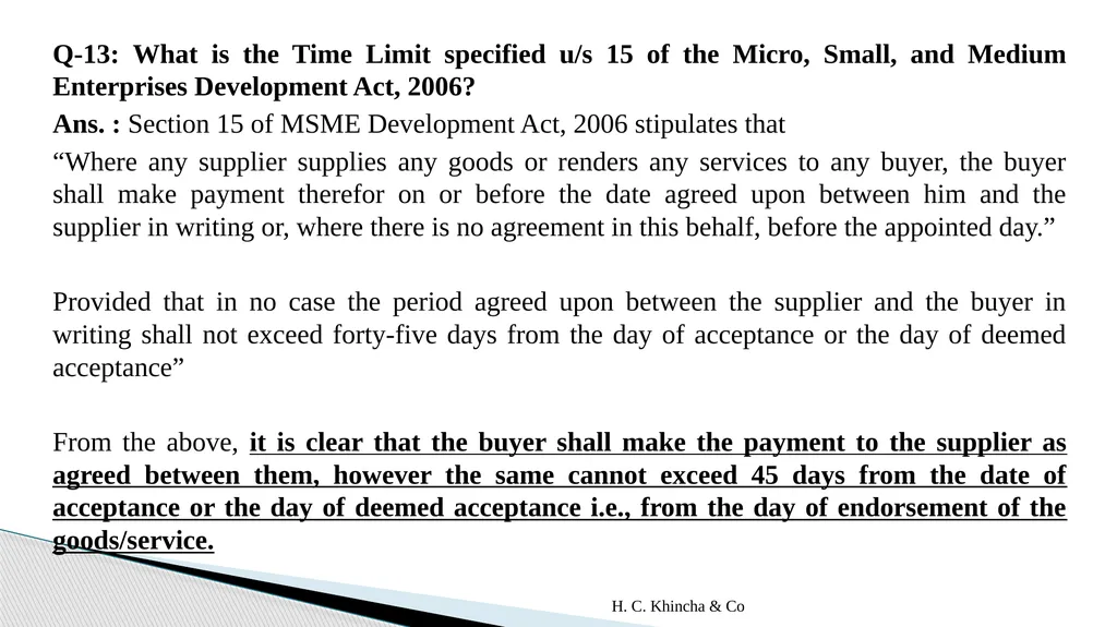 H.C.Khincha & Co ISSUES IN SECTION 45(5A), 50C AND - slide 268 of 278