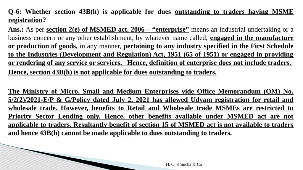 H.C.Khincha & Co ISSUES IN SECTION 45(5A), 50C AND - slide 257 of 278