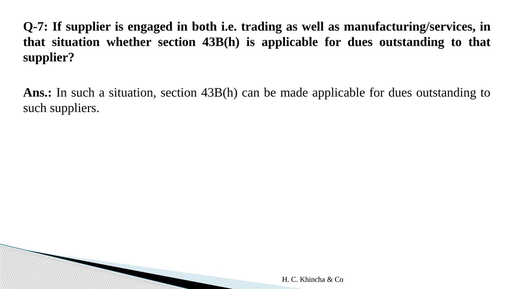H.C.Khincha & Co ISSUES IN SECTION 45(5A), 50C AND - slide 258 of 278