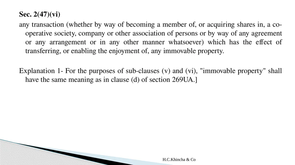 H.C.Khincha & Co ISSUES IN SECTION 45(5A), 50C AND - slide 4 of 278