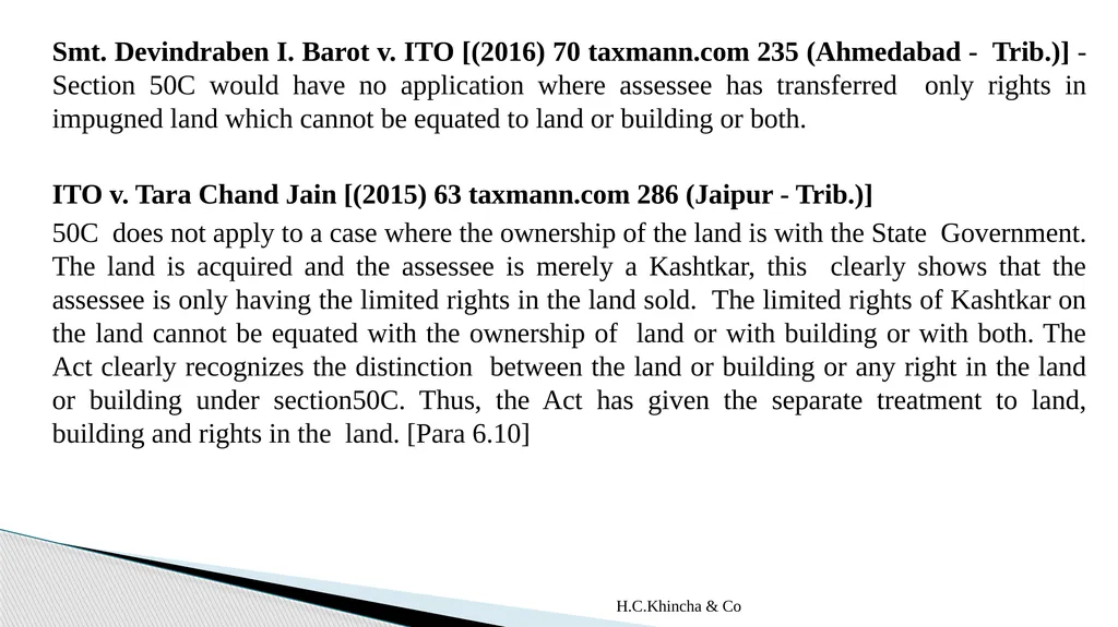 H.C.Khincha & Co ISSUES IN SECTION 45(5A), 50C AND - slide 86 of 278