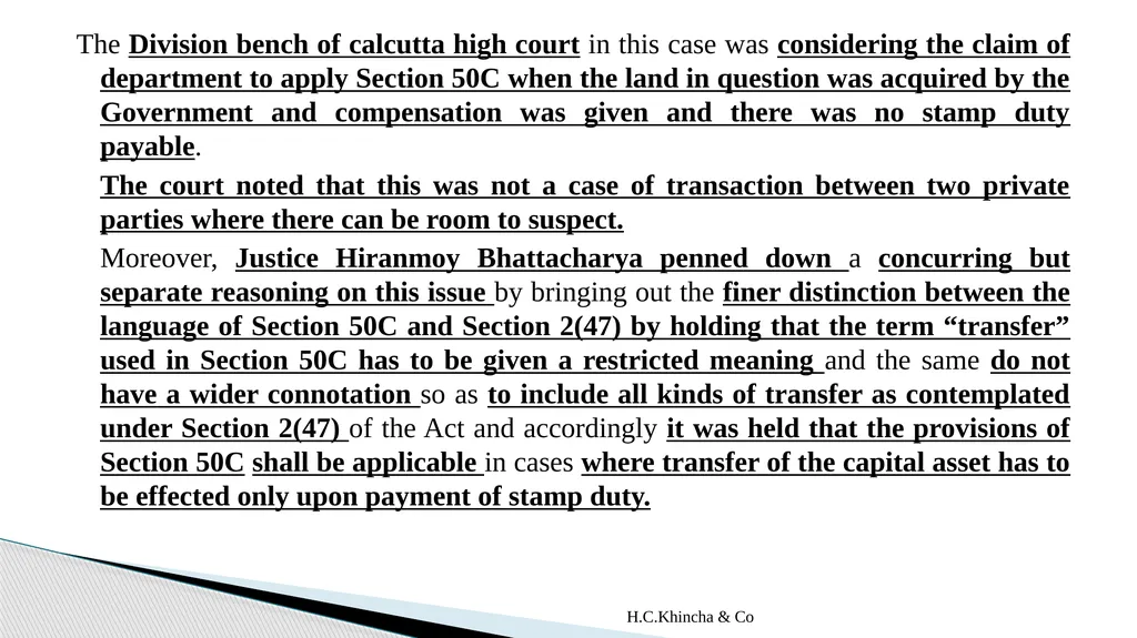 H.C.Khincha & Co ISSUES IN SECTION 45(5A), 50C AND - slide 121 of 278