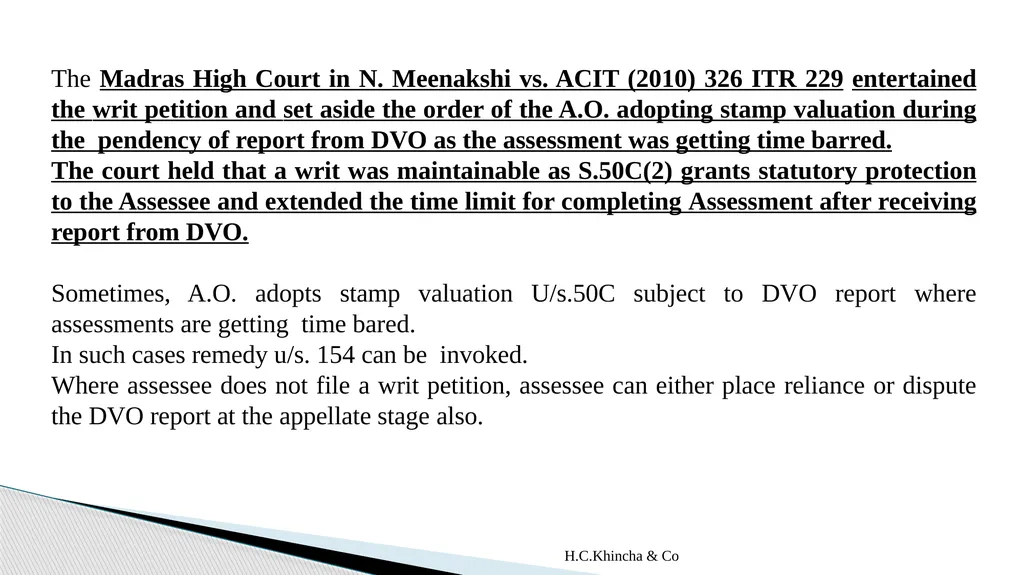 H.C.Khincha & Co ISSUES IN SECTION 45(5A), 50C AND - slide 134 of 278