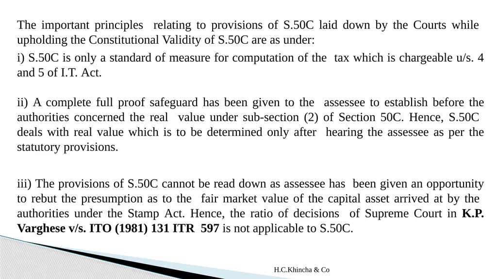 H.C.Khincha & Co ISSUES IN SECTION 45(5A), 50C AND - slide 81 of 278