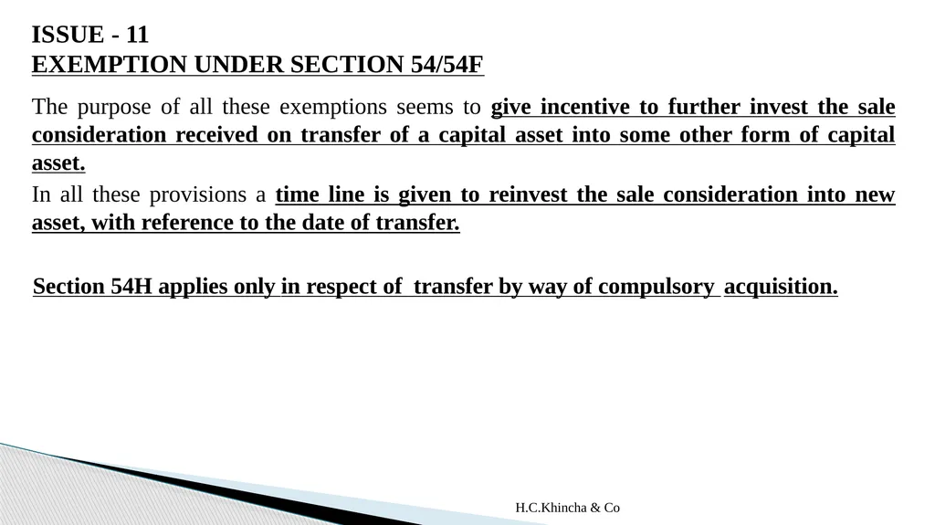 H.C.Khincha & Co ISSUES IN SECTION 45(5A), 50C AND - slide 54 of 278