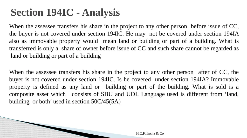 H.C.Khincha & Co ISSUES IN SECTION 45(5A), 50C AND - slide 62 of 278