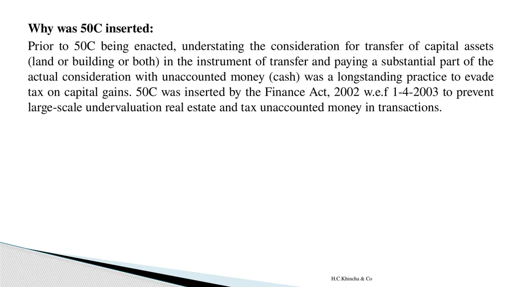 H.C.Khincha & Co ISSUES IN SECTION 45(5A), 50C AND - slide 65 of 278