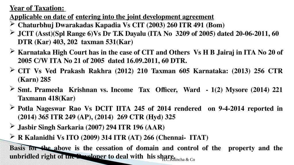 H.C.Khincha & Co ISSUES IN SECTION 45(5A), 50C AND - slide 6 of 278